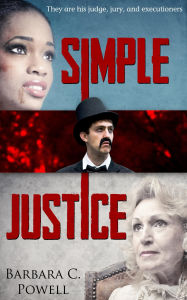 Title: Simple Justice, Author: Barbara Powell