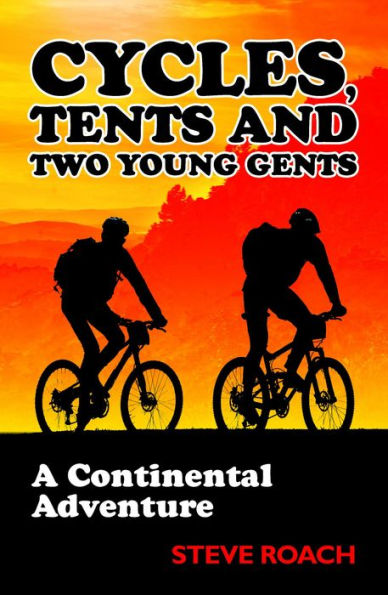 Cycles, Tents and Two Young Gents
