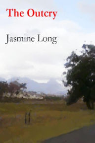 Title: The Outcry, Author: Jasmine Long