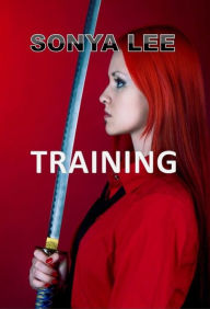 Title: Training, Author: Sonya Lee