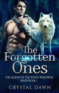 Title: The Forgotten Ones, Author: Crystal Dawn