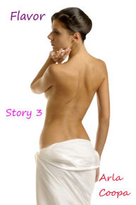 Flavor: Story 3