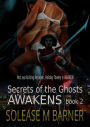 Secrets of the Ghosts: Awakens