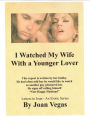 I Watched My Wife with a Younger Lover