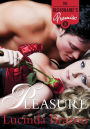 Pleasure: The Billionaire's Promise, Part 3 (A Domination and Submission BDSM Romance)