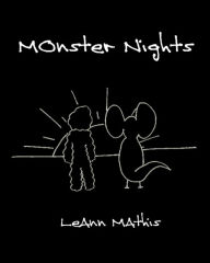 Title: Monster Nights, Author: LeAnn Mathis