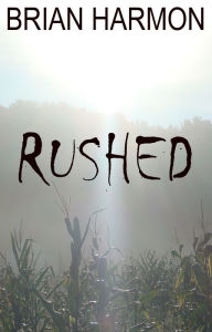 Rushed