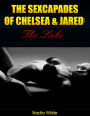 The Sexcapades of Chelsea & Jared: The Lake