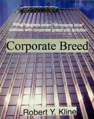 Title: Corporate Breed, Author: Robert Kline