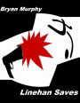 Linehan Saves (Sean Linehan, #2)