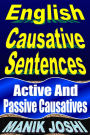 English Causative Sentences: Active and Passive Causatives