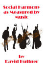Social Harmony as Measured by Music