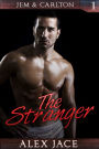 The Stranger (Jem & Carlton #1)