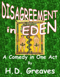 Disagreement in Eden