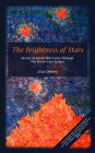 The Brightness of Stars: Stories of Adults Who Came Through The British Care System
