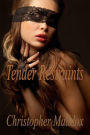 Tender Restraints