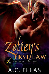 Title: Zotien's First Law, Author: A.C. Ellas