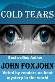 Title: Cold Tears (David Mason Box Set, #2), Author: John Foxjohn