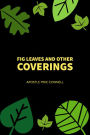 Fig Leaves and Other Christian Coverings (4 sermons)
