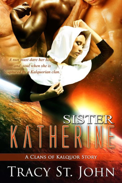 Sister Katherine By Tracy St John Ebook Barnes And Noble® 3185