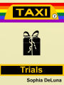 Taxi - Trials (Book 2)