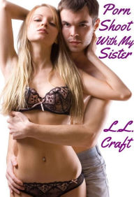 Porn Shoot With My Sister