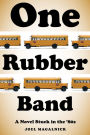 One Rubber Band