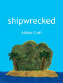 Shipwrecked