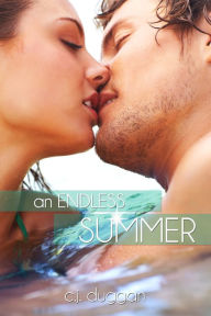 Title: An Endless Summer (The Summer Series) (Volume 2), Author: C. J. Duggan