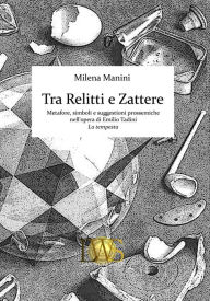 Title: Tra Relitti e Zattere, Author: Milena Manini