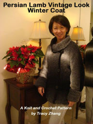 Title: Persian Lamb Vintage Look Winter Coat, Author: Tracy Zhang