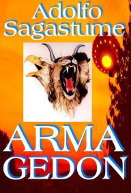 Title: Armagedon, Author: Adolfo Sagastume