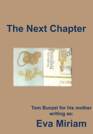 Title: The Next Chapter, Author: Tom Bunzel