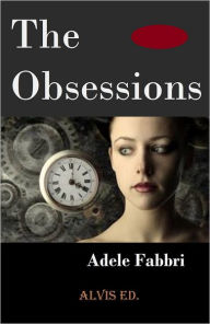 Title: The Obsessions, Author: Adele Fabbri