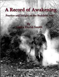 Title: A Record of Awakening, Author: Aloka David Smith
