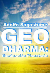 Title: Geo Dharma, Author: Adolfo Sagastume