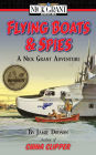 Flying Boats & Spies