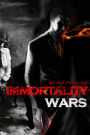 Immortality Wars