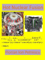 Hot Nuclear Fusion