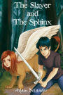 The Slayer and the Sphinx