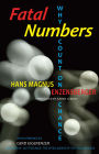 Fatal Numbers: Why Count on Chance