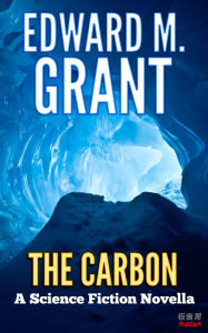 Title: The Carbon, Author: Edward M. Grant
