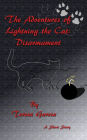 The Adventures of Lightning the Cat: Disarmament