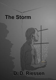 Title: The Storm, Author: D. D. Riessen