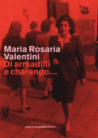 Title: Di armadilli e charango..., Author: Maria Rosaria Valentini