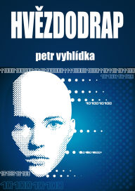 Title: Hvezdodrap, Author: Petr Vyhlídka
