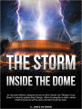 The Storm Inside The Dome