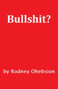 Bullshit?