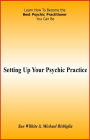 Setting Up Your Psychic Practice