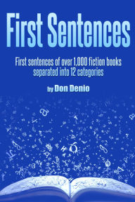 Title: First Sentences, Author: Don Denio
